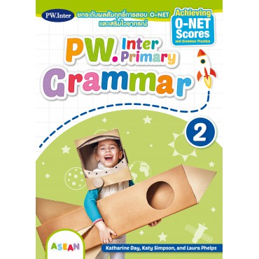PW.Inter Primary Grammar 2 ป.2 PW.Inter Primary Grammar 2 ป.2